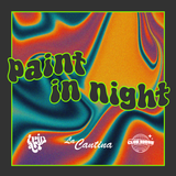 Paint in night - Restaurant La Cantina | 6 de enero